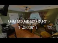 Bama Bed and Breakfast - Tusk Suite Review