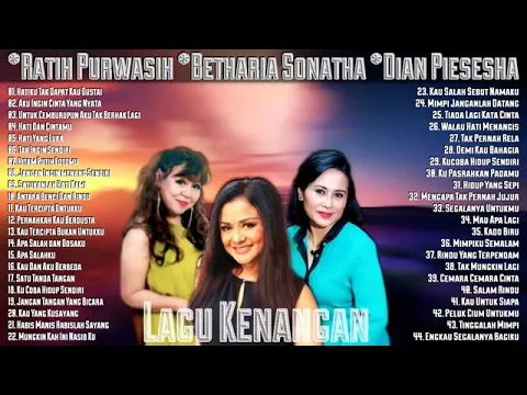 Download MP3 Best Ratih Purwasih Betharia Sonatha Dian Piesesha