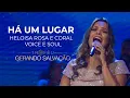 Download Lagu Heloisa Rosa e Coral Voice Soul - Há um lugar | Troféu Gerando Salvação