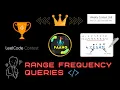 Range Frequency Queries Optimized C