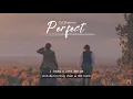 Vietsub | Perfect - Ed Sheeran | Lyrics Video