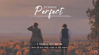 Vietsub Perfect Ed Sheeran Lyrics Video 