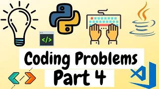 Coding Problems Part 4 Coding Challenges Solving Common Coding