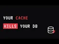 Cache Stampede Your Cache Makes Things Worse Under Load