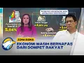 Lagu Konsumen Rumah Tangga Masih Jadi Penopang Sektabilan Ekonomi RI - [Zona Bisnis]