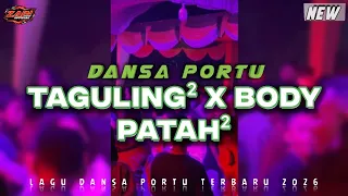 taguling guling x body pata pata dansa portu remix terbaru 2026