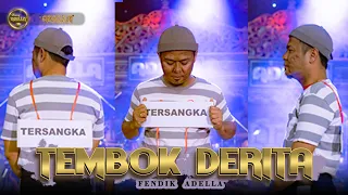 tembok derita fendik adella om adella