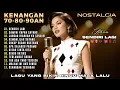 12 Lagu Kenangan 70an 80an 90an Yang Bikin Kangen Masa Lalu! Lagu Sedih BIKIN NANGIS, Lagu Nostalgia