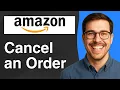 How to cancel an order on Amazon 2025 Easy Guide