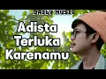 Lagu Terluka Karenamu | Adista [Lirik Lagu]