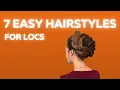 7 easy dreadlock hairstyles - NO accessories needed