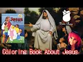 Coloring Book About Jesus - With Doris-Rose