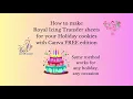 How to Make Royal Icing Transfer Sheets in Canva s FREE edition for Custom Cookie Decorating