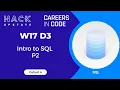 W17D3 C4 Intro to SQL P2