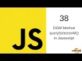 Javascript Tutorial in Hindi - 38 DOM Method querySelectorAll in Javascript