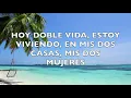 Los Palmeras ft. Chaqueño Palavecino - Doble Vida KARAOKE
