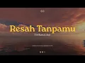 Download Lagu Titi Kamal feat. Anji - Resah Tanpamu (Official Karaoke)