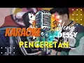 Lagu Neng Dessy - Pengeretan (Karaoke Version)