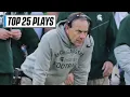 Mark Dantonio Picks His Top 25 Plays From His Time as Michigan State Football s Head Coach
