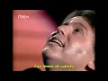 No puedo arrancarte de mi - Raphael (Subtitulo español)