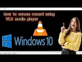 Lagu How to screen Recorder via VLC /Windows 10 Tutorial