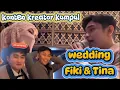 Lagu WEDDING FIKI NAKI AND TINANDORSE @fikinakiii