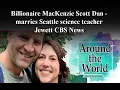 Billionaire MacKenzie Scott marries Seattle science teacher Dan Jewett - CBS News