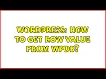 Wordpress How to get row value from wpdb