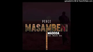 peace masambeni madoda feat master dee original mix 