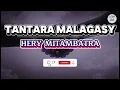 TANTARA MALAGASY - HERY MITAMBATRA