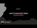 Algorithmic Trading using Backtrader and Python Part 1
