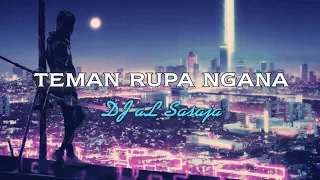 Download DJ aL Sasaja - Teman Rupa Ngana (Official Music Video) MP3