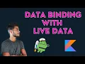 Data Binding with live data android jetpack Android tutorials