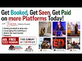 Get Booked Get Seen Get Paid on more Platforms Today