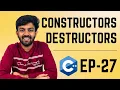Constructors Destructors C for Beginners Ep-27 code io - Tamil