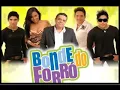Bonde do Forró - Canta Bruno e Marrone 2009