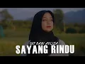 Download Lagu Cut Rani - SAYANG RINDU | Ho sayang,ho rindu (Lirik) VIRAL TIKTOK