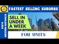 Perth s Hottest Unit Markets Suburbs Where Apartments are Selling FAST Western Australia
