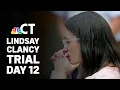 LIVE Lindsay Clancy Trial Day 12 Testimony continues