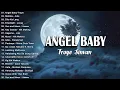 Angel Baby - Troye Sivan - New OPM Love Songs 2022 - New Tagalog Songs 2022 Playlist
