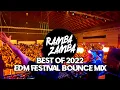 Download Lagu BEST OF THE YEAR 2022 EDM FESTIVAL BOUNCE MIX by RAMBA ZAMBA