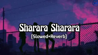 Download Sharara sharara (Slowed+Reverb) MP3