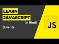 Events - Javascript Tutorial For Beginners