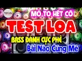 Download Lagu Hay Chưa Từng Có, NHẠC TEST LOA 8D CỰC CHUẨN, Nhạc Sống Hòa Tấu Disco Remix Không Lời BASS CĂNG