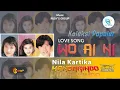 Download Lagu WO AI NI - NILA KARTIKA | Koleksi Populer#mandarindo
