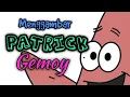SEGEMOY APA SIH SI PATRICK TEMAN SPONGE BOB