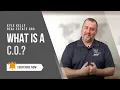 Kyle Kelly Real Estate Q A - What is a CO