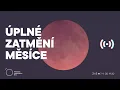 Download Lagu Úplné zatmění Měsíce (ŽIVĚ)