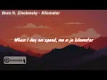Bnxn fka Buju - Kilometer Remix (Lyrics) ft. Zinoleesky