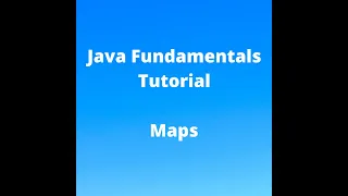 Java Fundamentals Tutorial for Beginners - Maps Framework